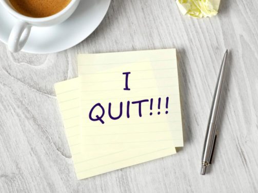 I quit